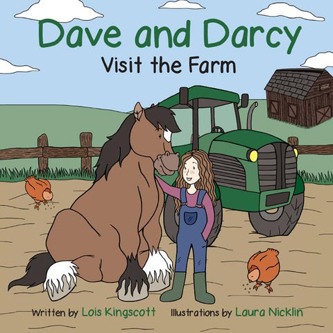 Dave and Darcy Book: Visit the Farm