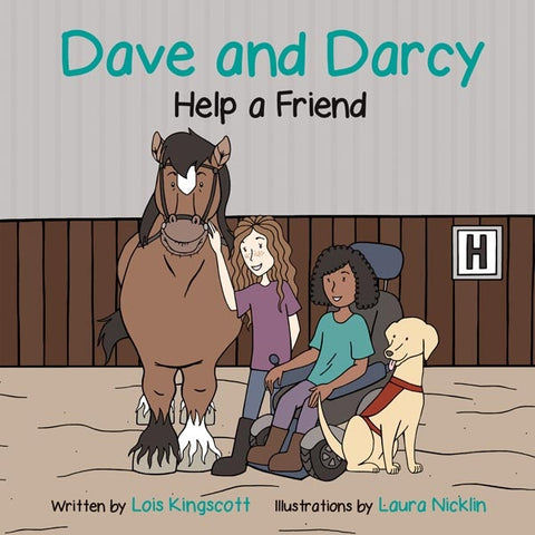 Dave and Darcy (Help a Friend) Book